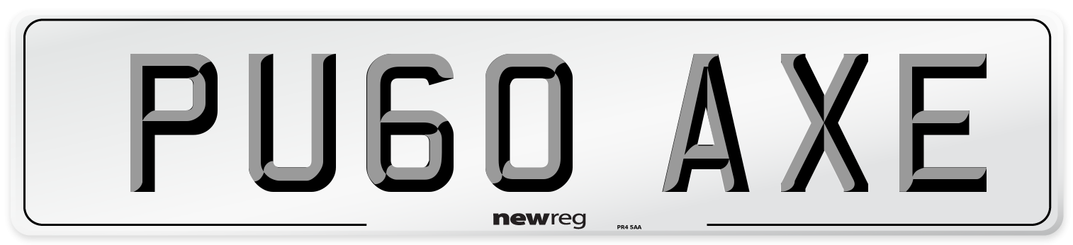 PU60 AXE Number Plate from New Reg